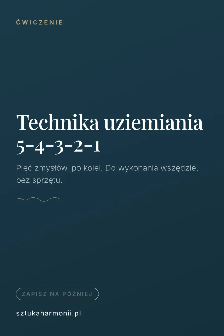 Pionowa grafika pinterestowa w kolorze morskiej zieleni z opisem techniki uziemiania 5-4-3-2-1.